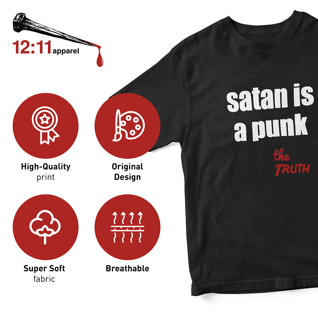 satan is a punk. Spiritual Warfare Christian Graphic T-Shirt