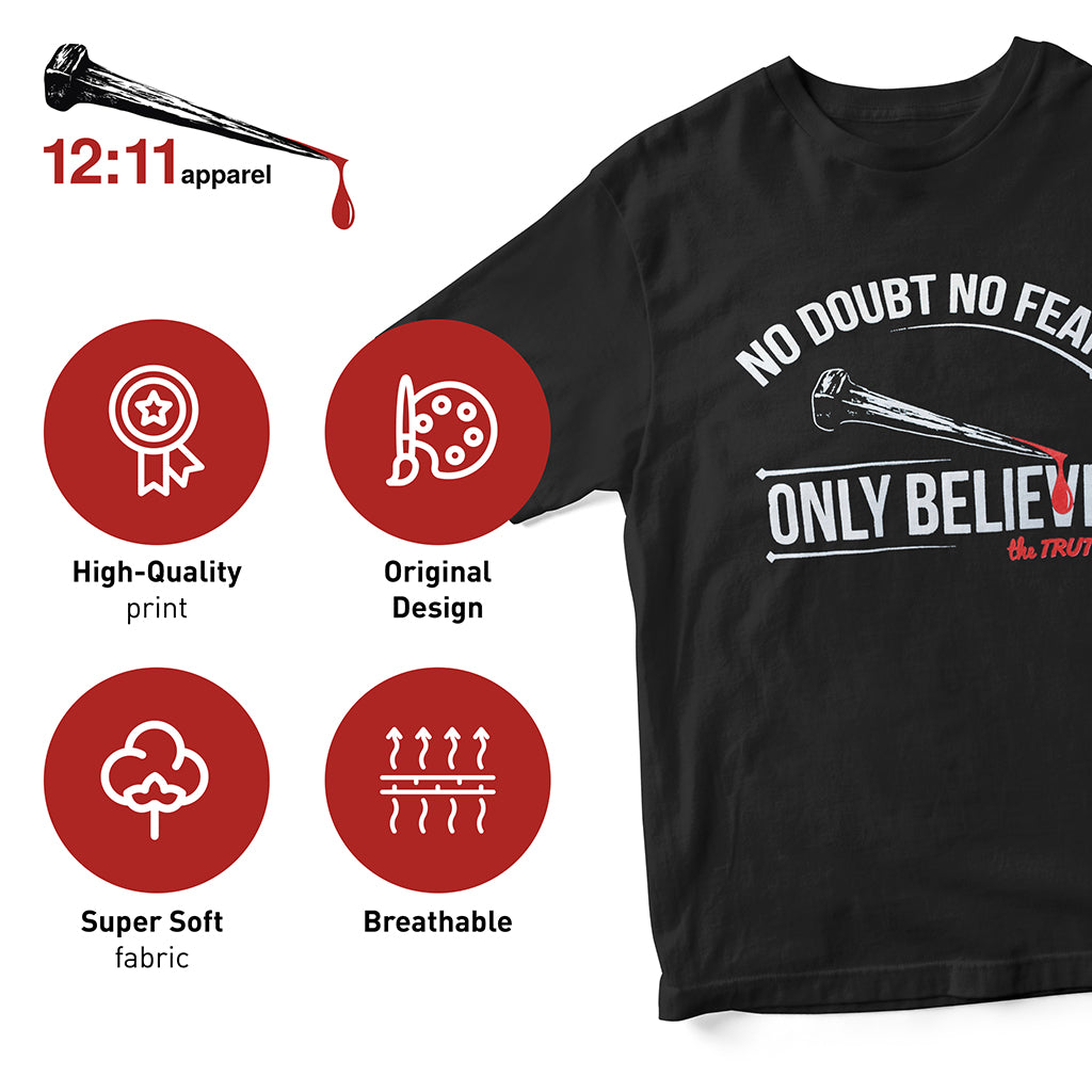 No Doubt No Fear Only Believe Graphic T-Shirt