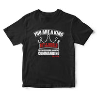 Load image into Gallery viewer, You Are A King Not of This World The Truth Graphic T-Shirt

